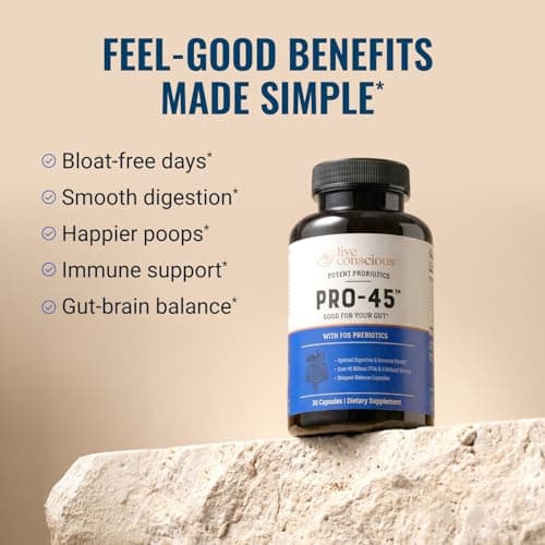 Live Conscious PRO45 Probiotics for Women & Men: Comprehensive Formula, 45 Billion CFU, 11 Strains, Dairy Free - w/Prebiotics and Probiotics - Promotes Immune & Gut Health - 30 Veggie Caps